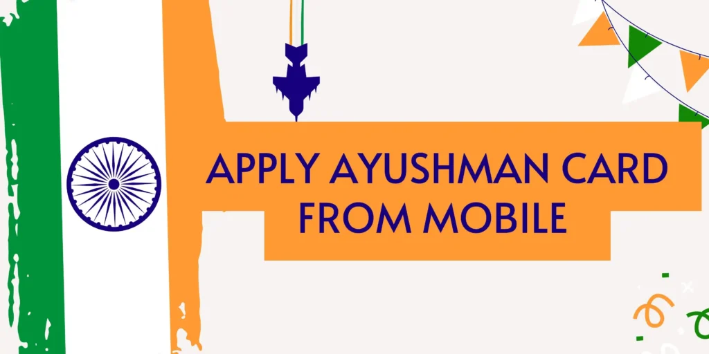 Apply Ayushman Card From Mobile
