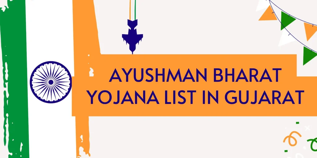 Ayushman Bharat Yojana List in Gujarat