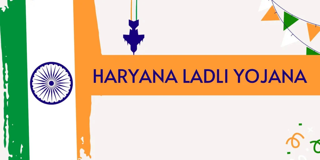 Haryana Ladli Yojana