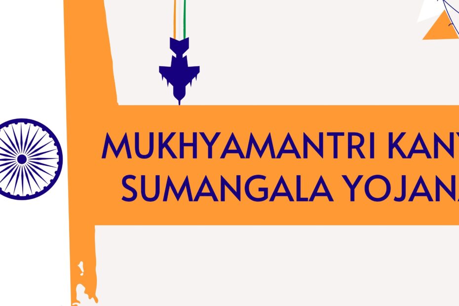 Mukhyamantri Kanya Sumangala Yojana