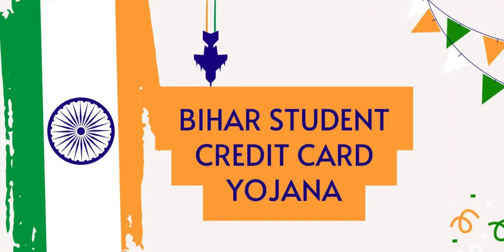 Bihar Student Credit Card Yojana