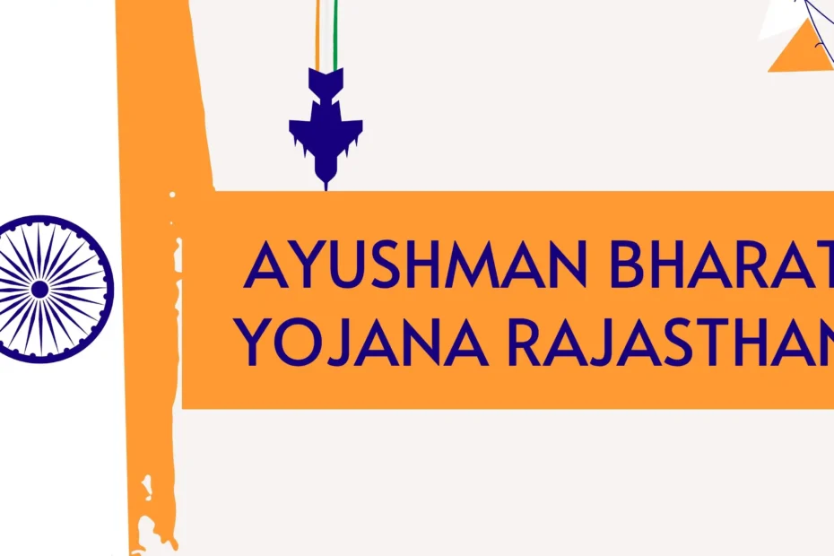 Ayushman Bharat Yojana Rajasthan